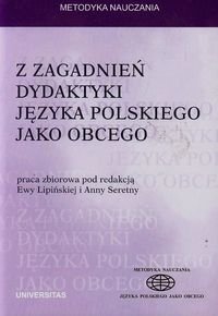 Z zagadnień dydaktyki języka polskiego jako obcego Opracowanie zbiorowe