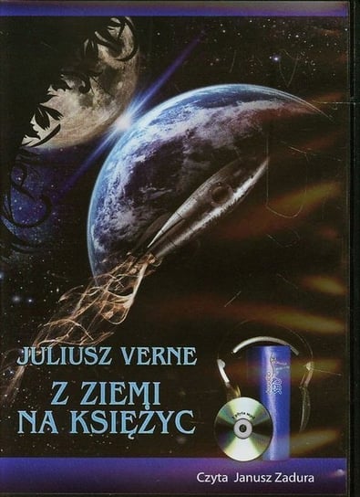 Z Ziemi na Księżyc Verne Juliusz