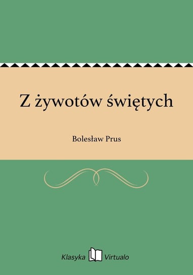Z żywotów świętych Prus Bolesław