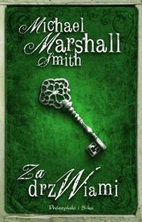 Za drzwiami Smith Michael Marshall