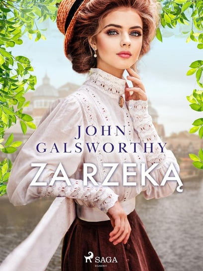 Za rzeką - ebook mobi John Galsworthy