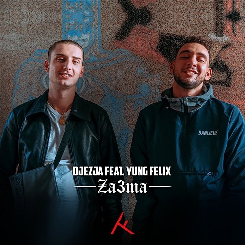 Za3ma DJEZJA feat. Yung Felix