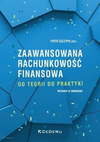 Zaawansowana rachunkowość finansowa Szczypa Piotr