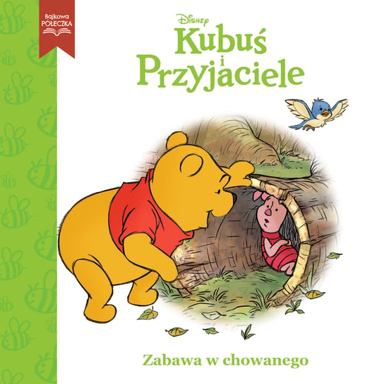 Zabawa w chowanego. Kubuś i przyjaciele Opracowanie zbiorowe