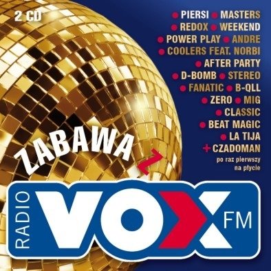 Zabawa z Vox FM Various Artists