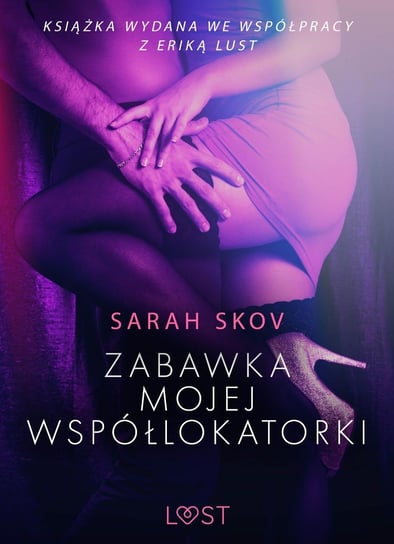 Zabawka mojej współlokatorki  - ebook epub Skov Sarah