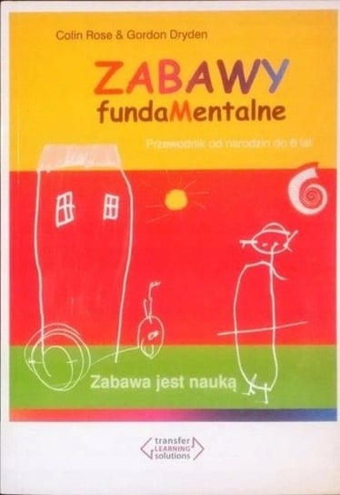 Zabawy fundaMentalne Dryden Gordon