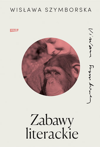 Zabawy literackie Szymborska Wisława