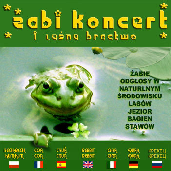Żabi Koncert i Leśne Bractwo Various Artists