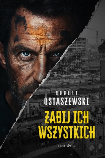 Zabij ich wszystkich - ebook EPUB Ostaszewski Robert