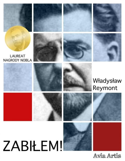 Zabiłem! Reymont Władysław Stanisław