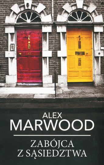Zabójca z sąsiedztwa Marwood Alex