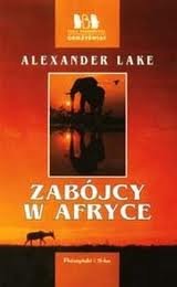 Zabójcy w Afryce Lake Alexander