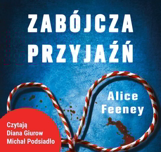 Zabójcza przyjaźń - audiobook Feeney Alice