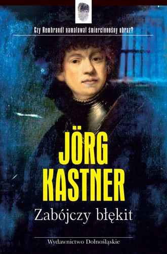 Zabójczy błękit Kastner Joerg