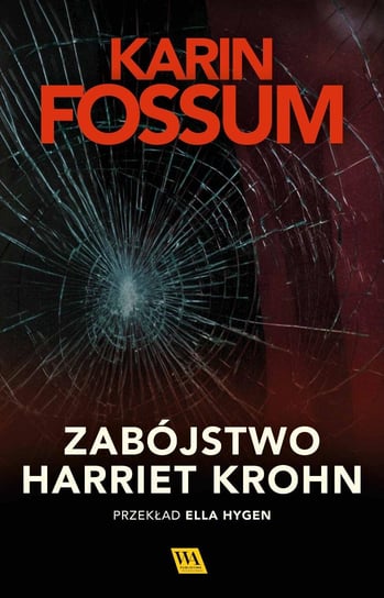 Zabójstwo Harriet Krohn Fossum Karin
