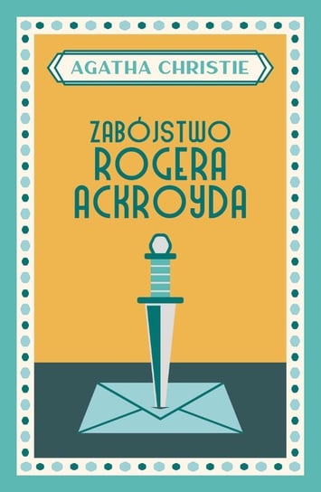 Zabójstwo Rogera Ackroyda Christie Agatha