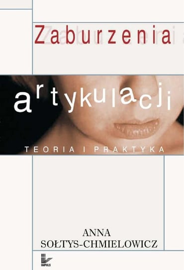 Zaburzenia Artykulacji - ebook PDF Sołtys-Chmielowicz Anna