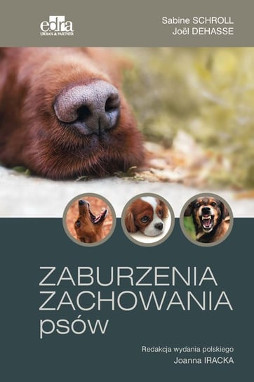 Zaburzenia zachowania psów Opracowanie zbiorowe