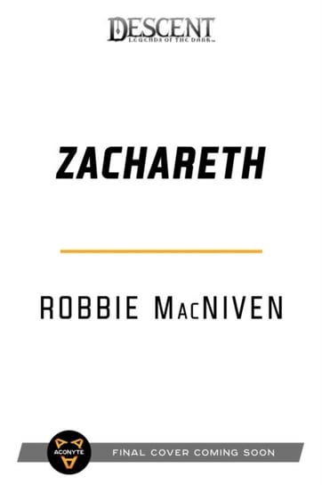 Zachareth: A Villains Collection Novel Robbie MacNiven