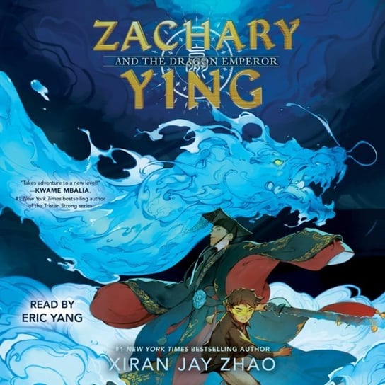 Zachary Ying and the Dragon Emperor Xiran Jay Zhao