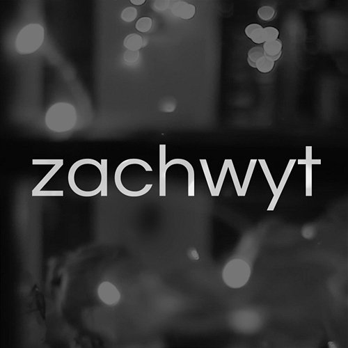 Zachwyt Jest'm