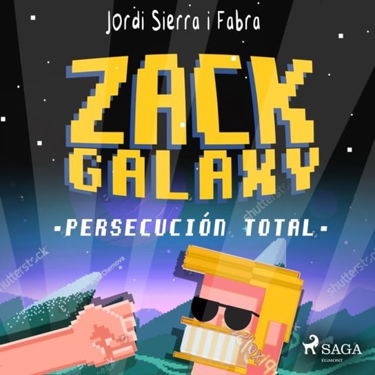 Zack Galaxy. Persecucion total Opracowanie zbiorowe