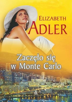 Zaczęło się w Monte Carlo Adler Elizabeth