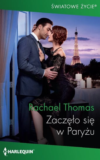 Zaczęło się w Paryżu Thomas Rachael