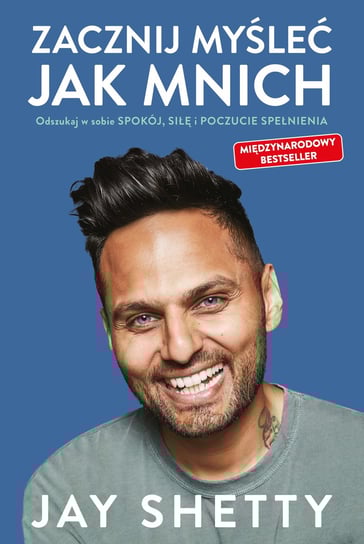 Zacznij myśleć jak mnich Shetty Jay