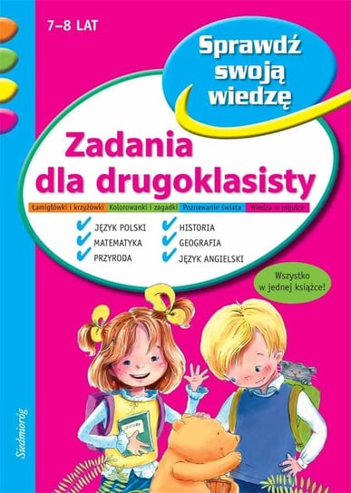 Zadania dla drugoklasisty Jackowska Anna, Szcześniak Beata, Lubka Mariusz