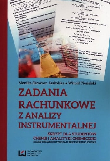 Zadania rachunkowe z analizy instrumentalnej Skowron-Jaskólska Monika