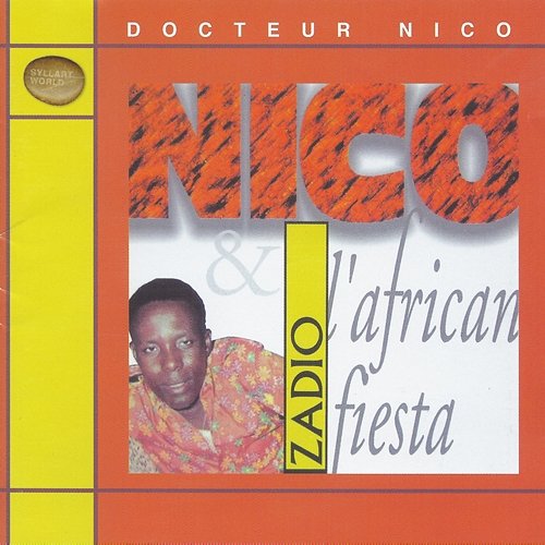 Zadio Docteur Nico, L'African Fiesta