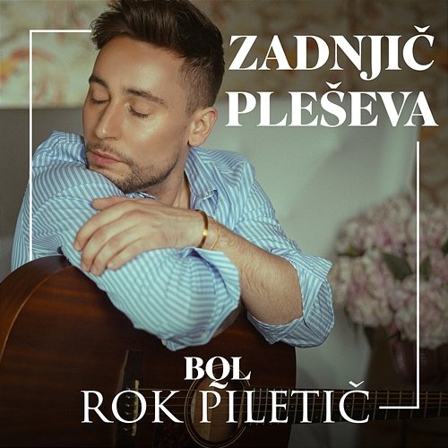 Zadnjič pleševa BQL feat. Rok Piletič