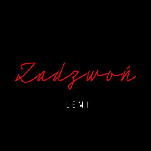 Zadzwoń Lemi