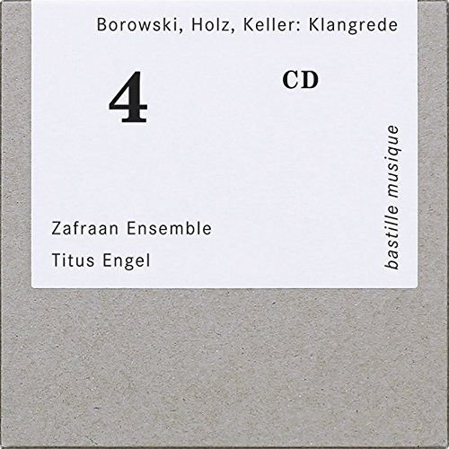 Zafraan Ensemble - Borowski, Holz, Keller Klangrede Various Artists