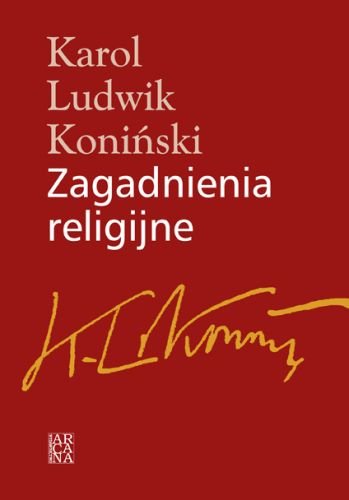 Zagadnienia Religijne Koniński Karol Ludwik