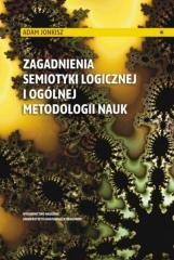 Zagadnienia semiotyki logicznej i ogólnej... Wydawnictwo Naukowe Uniwersytetu Ignatianum