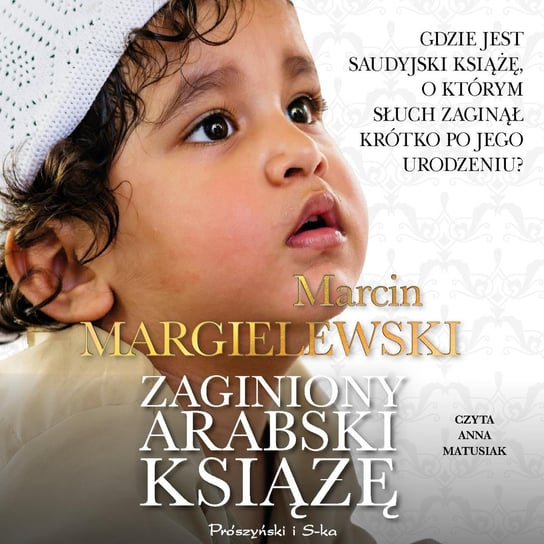 Zaginiony arabski książę Margielewski Marcin