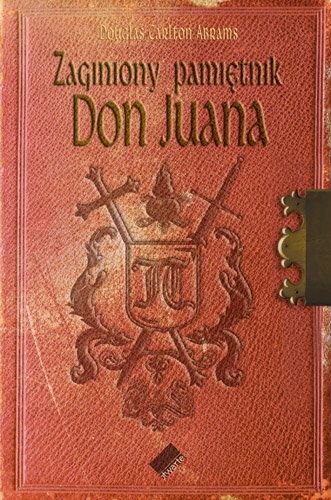 Zaginiony pamiętnik Don Juana Abrams Douglas