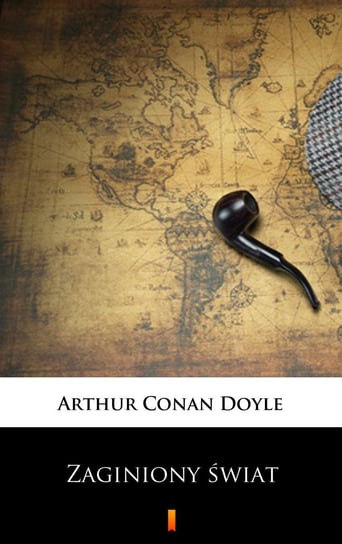 Zaginiony świat Doyle Arthur Conan