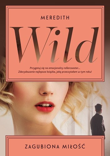 Zagubiona miłość Wild Meredith