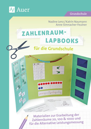 Zahlenraum-Lapbooks für die Grundschule Auer Verlag in der AAP Lehrerwelt GmbH