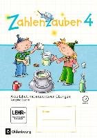 Zahlenzauber 4. Jahrgangsstufe - Arbeitsheft mit interaktiven Übungen. Ausgabe Bayern Betz Bettina, Bezold Angela, Dolenc-Petz Ruth, Gasteiger Hedwig, Holz Carina, Ihn-Huber Petra, Kullen Christine, Plankl Elisabeth, Putz Beatrix, Schraml Carola, Schweden Karl-Wilhelm