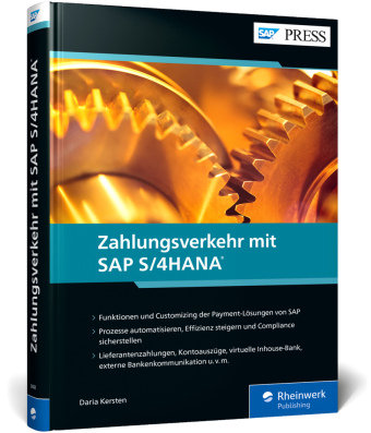 Zahlungsverkehr mit SAP S/4HANA Rheinwerk Verlag