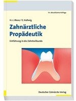 Zahnärztliche Propädeutik Deutscher Aerzte-Verlag, Deutscher Arzte-Verlag