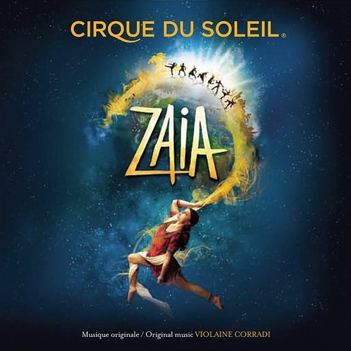 Zaia Cirque du Soleil
