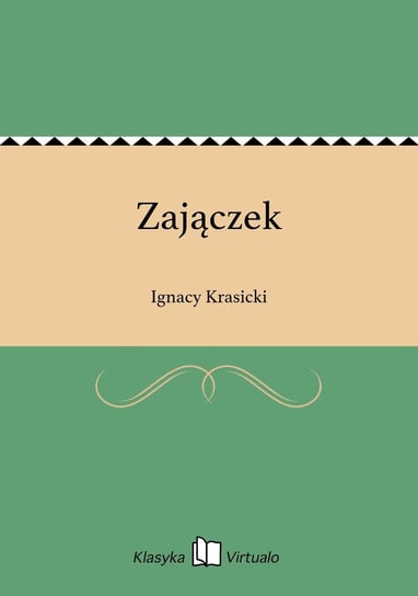 Zajączek Krasicki Ignacy