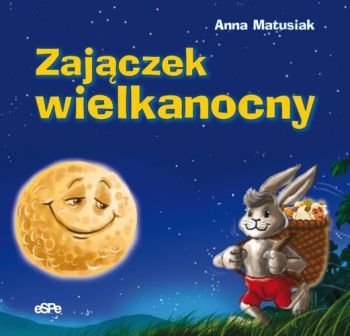 Zajączek wielkanocny Matusiak Anna