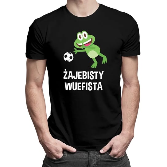 Żajebisty Wuefista - Męska Koszulka Na Prezent Dla Nauczyciela Wf Koszulkowy